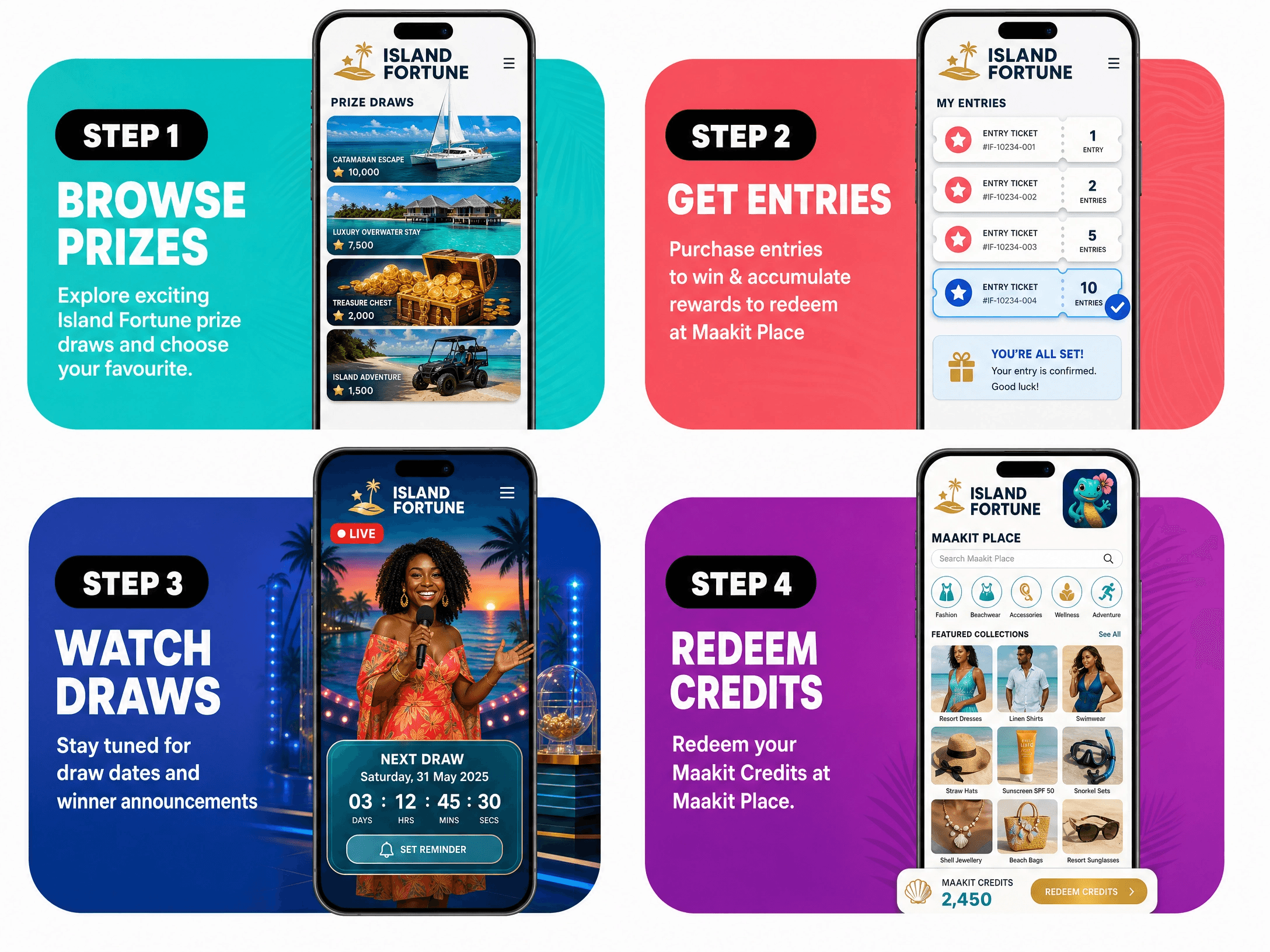 How Island Fortune works: browse prizes, get entries, watch draws, and redeem credits